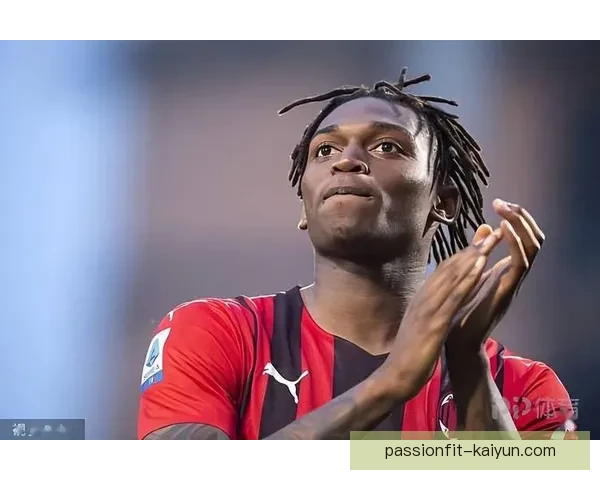 莱奥赛季状态持续提升，表现稳健备受关注