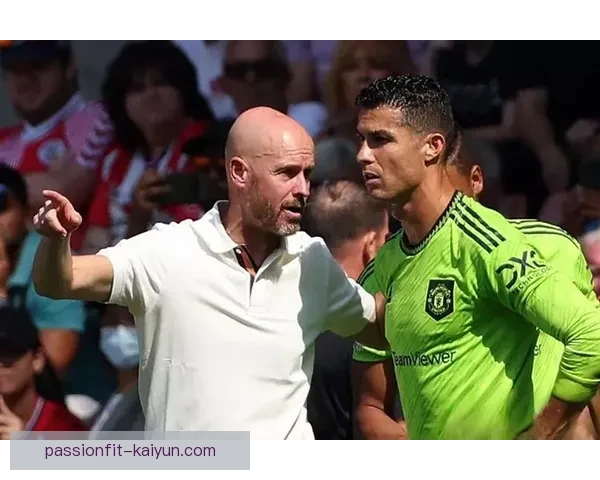 滕哈赫反击体系下曼联状态回暖，竞争力增强表现值得关注