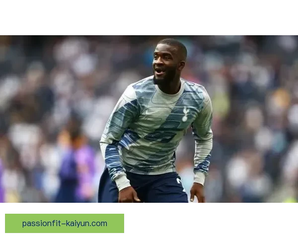 恩东贝莱状态回暖，复兴希望引发球迷关注